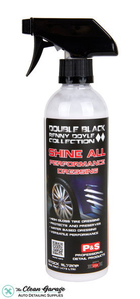 The Clean Garage P&S Shine All 16oz | Performance Dressing Tire Trim Shine